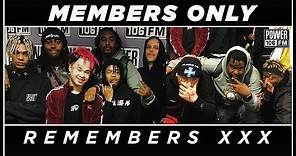 Members Only Share Favorite Memories with XXXTentacion + Best Part Of Making Vol. 4