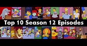 Top 10 Simpsons Season 12 Episodes