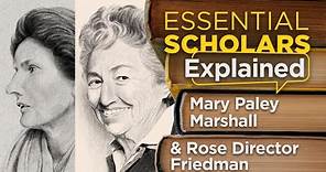 Rose Friedman and Mary Paley Marshall: Neck(s) of the Operation