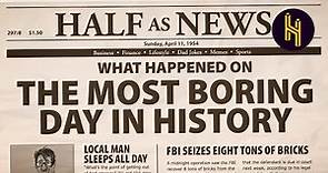 Why April 11, 1954 Is The Statistically Most Boring Day Ever