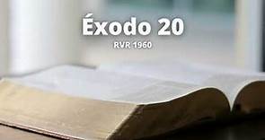 Éxodo 20 - Reina Valera 1960 (Biblia en audio)
