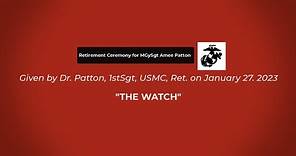 "The Watch" (For a Marine Corps Retirement Ceremony)
