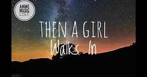 Shenandoah & Blake Shelton - Then A Girl Walks In (lyrics)