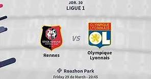 Previa Rennes vs Olympique Lyonnais - Jornada 30 - Ligue 1 2019 - Pronósticos y horarios