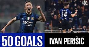 IVAN PERISIC | His first 5️⃣0️⃣ Inter Goals! 🖤💙🇭🇷⚽