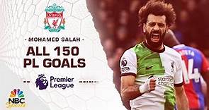 All 150 of Mohamed Salah's Premier League goals | NBC Sports