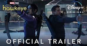 Marvel Studios’ Hawkeye | Official Trailer | Disney