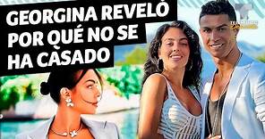 Georgina Rodríguez reveló por qué no se ha casado con Cristiano | Telemundo Deportes