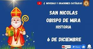 San Nicolas, Obispo 6 de Diciembre Historia y vida