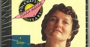 Peggy Seeger - The Folkways Years 1955-1992 - Songs Of Love And Politics