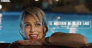 EL MISTERIO DE SILVER LAKE -TRAILER OFICIAL