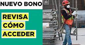 Nuevo Bono Clase Media: $500 mil por cada trabajador