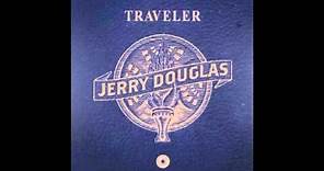 Jerry Douglas - Something You Got (feat. Eric Clapton)