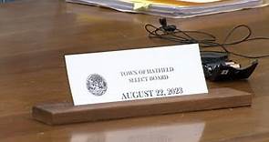 Town of Hatfield MA, Select Board, August 22, 2023