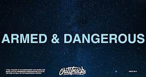 Juice WRLD - Armed & Dangerous (Lyrics)