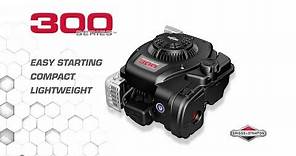 Introducing The Briggs & Stratton 300 Series Engine