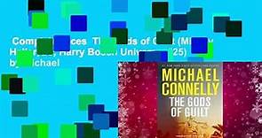 Complete acces The Gods of Guilt (Mickey Haller, #5; Harry Bosch Universe, #25) by Michael