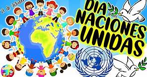 ⭐️DÍA DE LAS NACIONES UNIDAS🌎24 de Octubre#onu