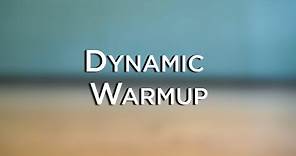 Dynamic Warmup for Athletes