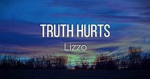 Lizzo - Truth Hurts (Lyrics)