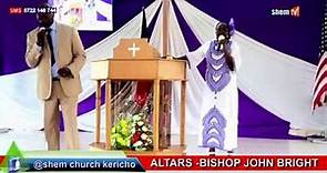Breaking Altars (Part A) Bishop John Bright