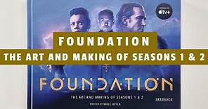 Foundation The Art and Making of Seasons 1 & 2 (flip through) Artbook
