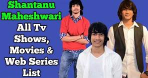 Shantanu Maheshwari All Tv Serials List || Full Filmography || All Web Series List | Dil Dosti Dance