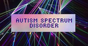 Autism Spectrum Disorder Diagnostic Criteria ICD-10 v ICD-11 v DSM-5
