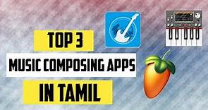 Top 3 best music composer app android in tamil
