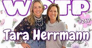 Wife of the Party Podcast # 267 - Tara Herrmann (Orange is the New Black, GLOW, Weeds)
