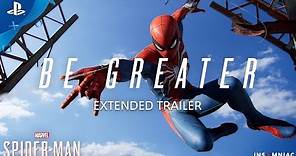 Marvel’s Spider-Man – Be Greater Extended Trailer | PS4