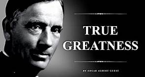 The Greatest Men On Earth - Life Changing Poem by Edgar Albert Guest