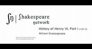 Henry VI, Part I - The Complete Shakespeare - HD Restored Edition