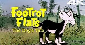 Footrot Flats: The Dog's Tale (Official Movie) | 4K