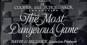 The Most Dangerous Game (1932) [Adventure] [Horror]