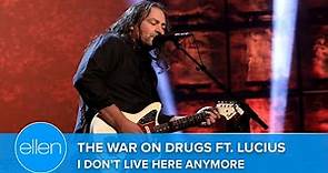 The War on Drugs Performs 'I Don’t Live Here Anymore' ft. Lucius