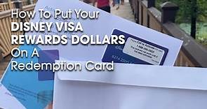 Putting Free Disney Rewards Dollars From A Disney Visa On A Redemption Card - July 10, 2022
