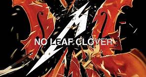 Metallica & San Francisco Symphony: No Leaf Clover (Live)