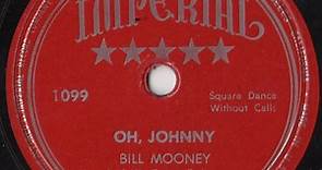 Bill Mooney And His Cactus Twisters - Sioux City Sue / Oh, Johnny