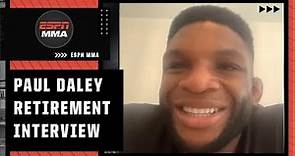 Paul Daley on retiring from being an MMA fighter | MMA on ESPN