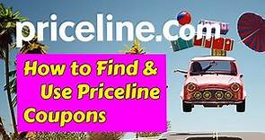 How to Find and Use Priceline Coupons - priceline travel