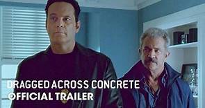 Dragged Across Concrete - Poliziotti Al Limite, Il Trailer Ufficiale del Film con Mel Gibson e Vince Vaughn - HD - Film (2018)