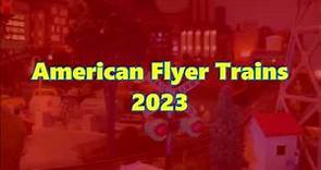American Flyer Trains 2023
