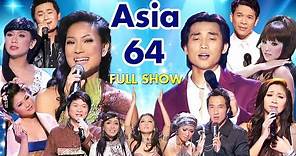 ASIA 64 Full Show " Thế Giới Mùa Lễ Hội " | Tâm Đoan, Đan Nguyên, Quốc Khanh, Y Phụng ...