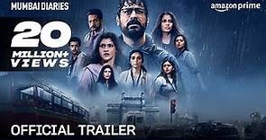 Mumbai Diaries Season 2 - Official Trailer | Prime Video India