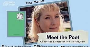 Meet the Poet: Lucy Mercer