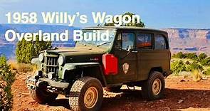 1958 Willy's Wagon Overland Build @KCandtheOverlanders