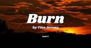 BURN BY TINA ARENA