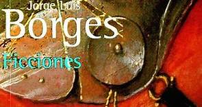 Ficciones por JORGE LUIS BORGES