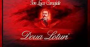 Doua loturi (1989) - Ion Luca Caragiale